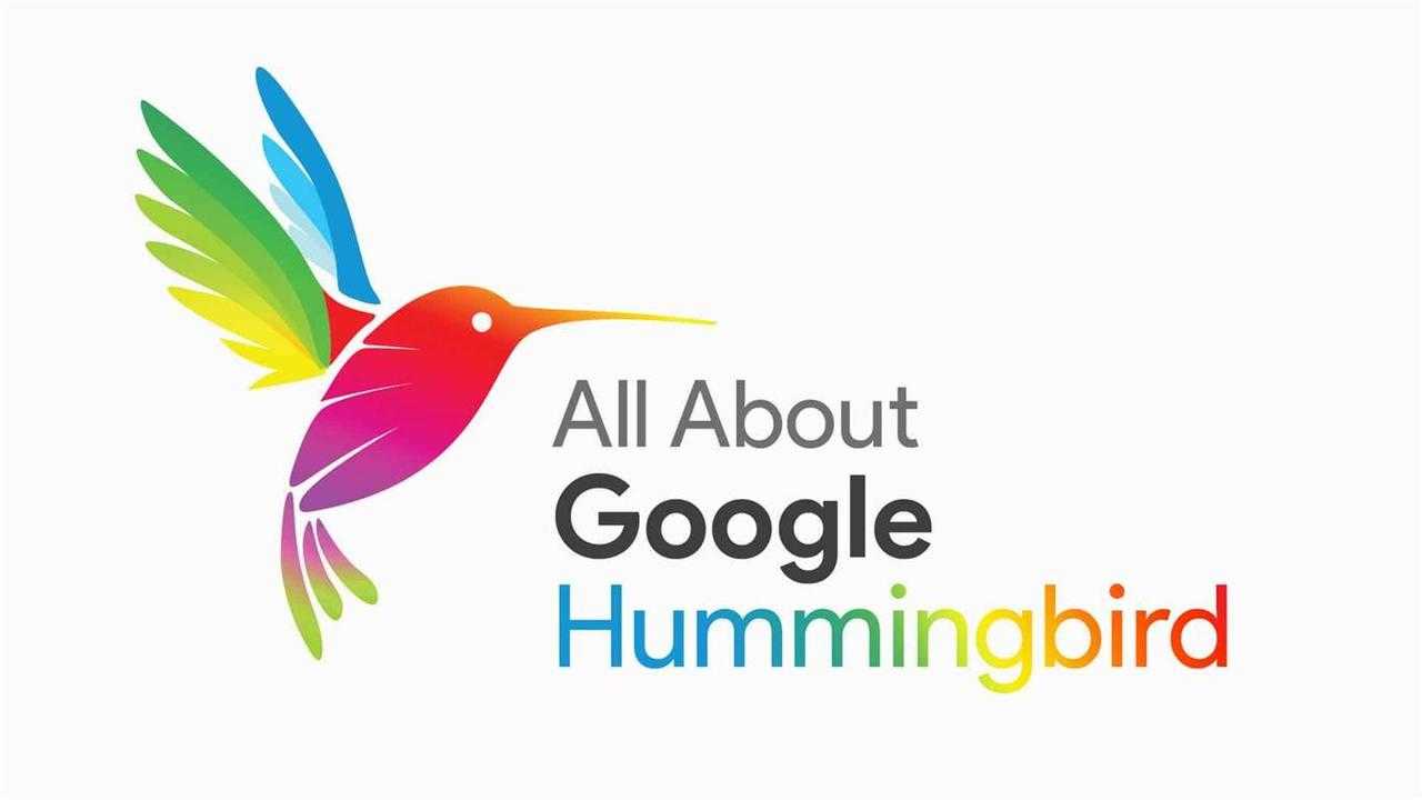 Hummingbird | Thuật toán Chim Ruồi mới của Google