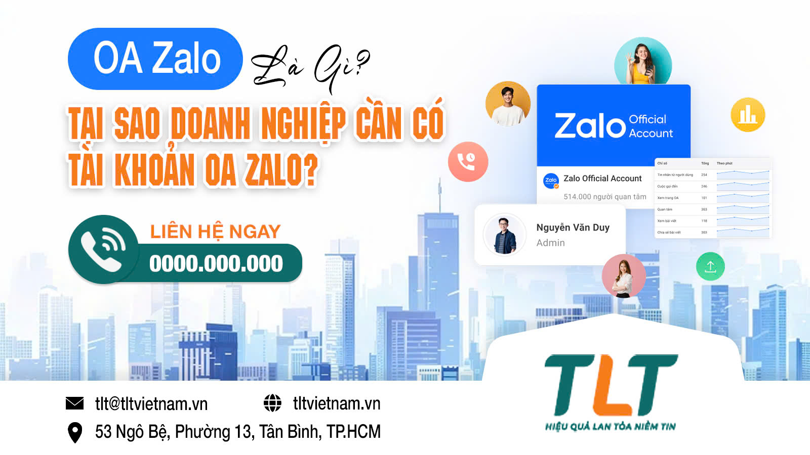 OA ZALO LÀ GÌ? TẠI SAO DOANH NGHIỆP CẦN OA ZALO