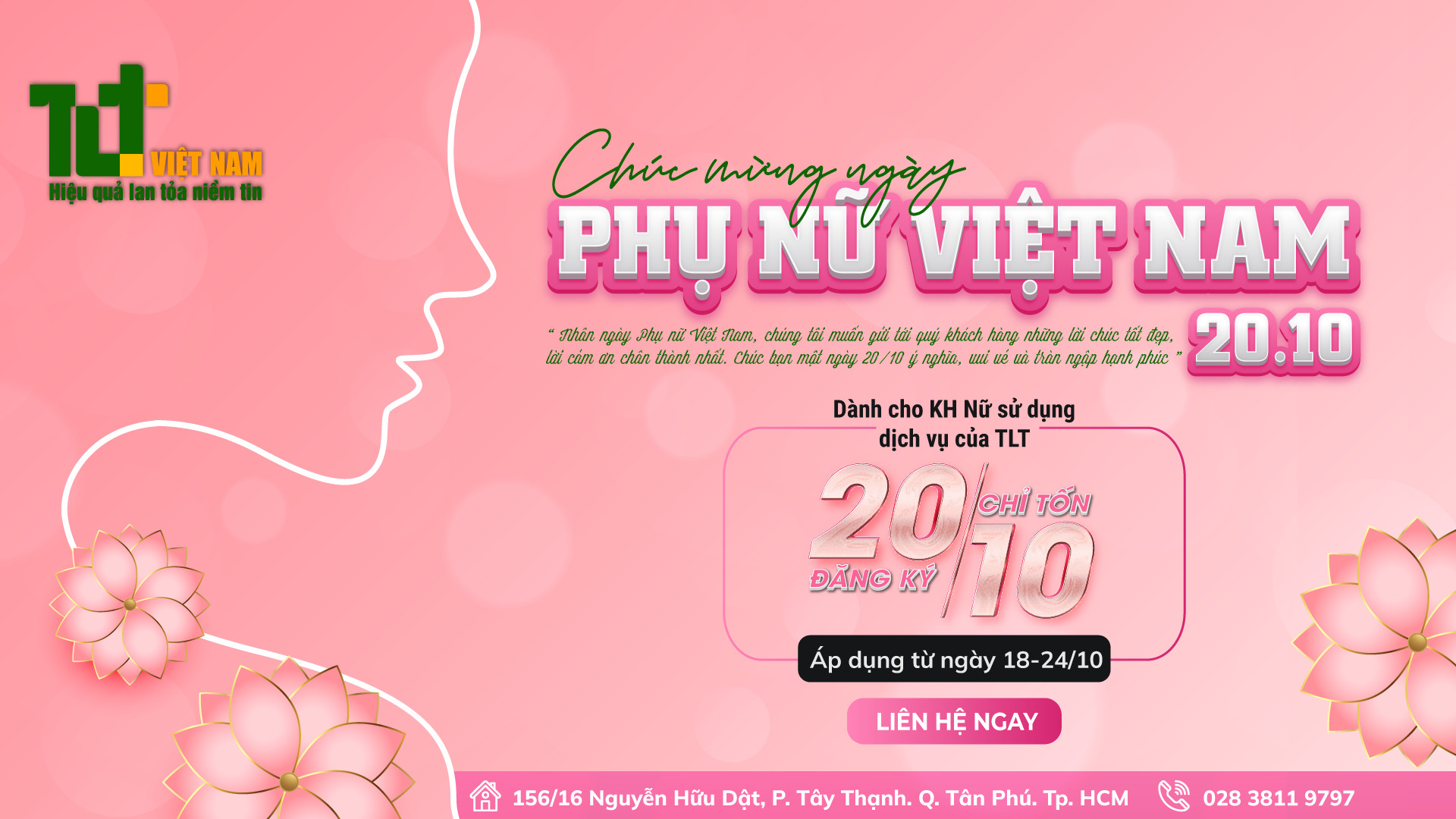 SỰ KIỆN LỚN NHẤT TRONG NĂM - CHÀO MỪNG 20/10 - TẬN HƯỞNG ƯU ĐÃI NGẬP TRÀN TẠI TLT